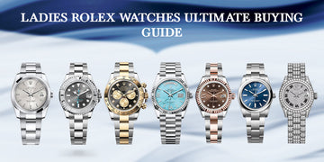 Ladies Rolex Watches Ultimate Buying Guide