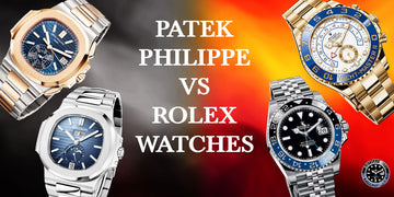 Patek Philippe VS Rolex Watches